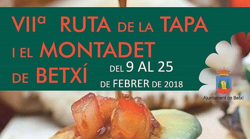 VIIª Ruta de la Tapa i el Montadet de Betxí