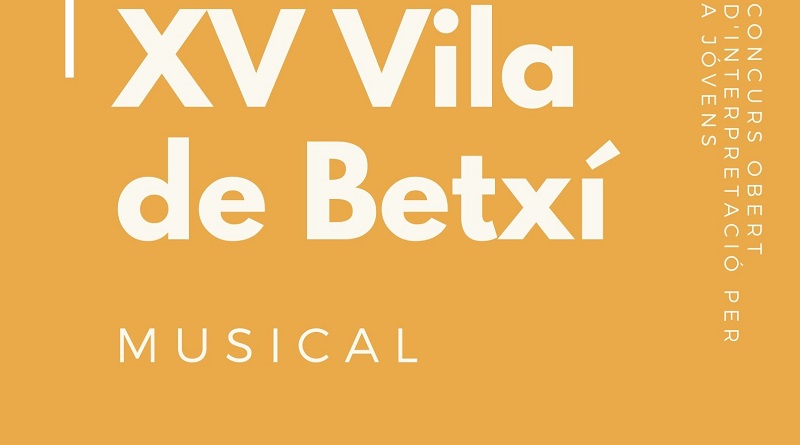XV Vila de Betxí musical (AJORNAT)