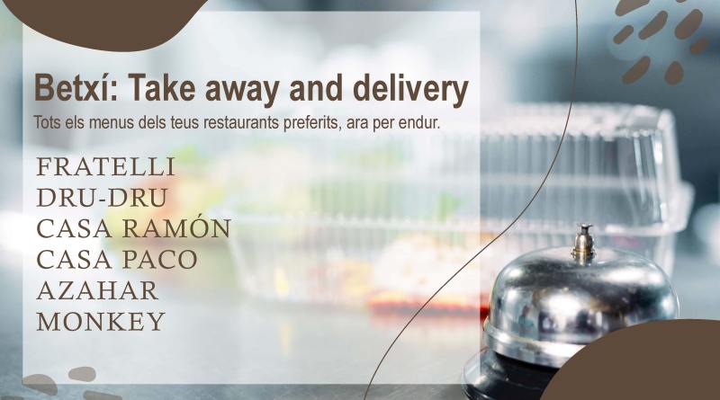 Els bars i restaurants de Betxí es llancen al «Take Away»