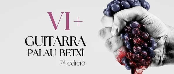 Festival Guitarra + Vi. 7ª Edició