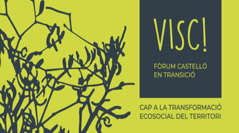 Visc! Fòrum Castelló en transició