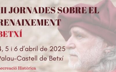 Betxí viatja al Renaixement amb un cap de setmana ple d’història, música i espectacle