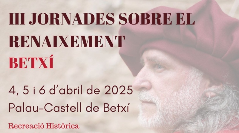 Betxí viatja al Renaixement amb un cap de setmana ple d’història, música i espectacle