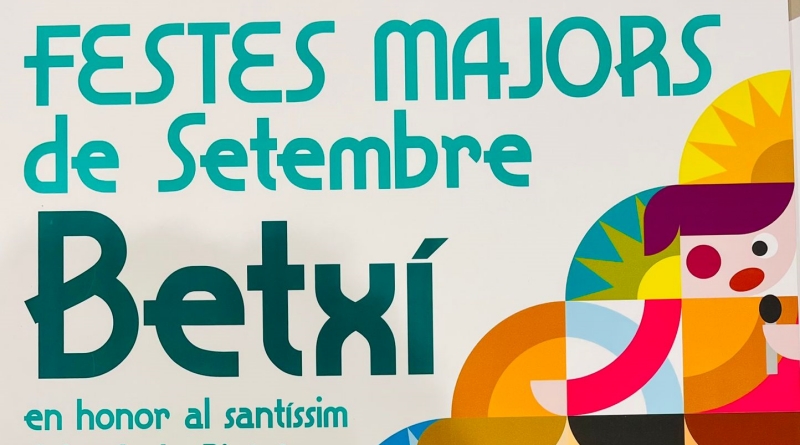 El cartell “Participant en la festa” anunciarà les Festes Majors de Setembre de Betxí 2025