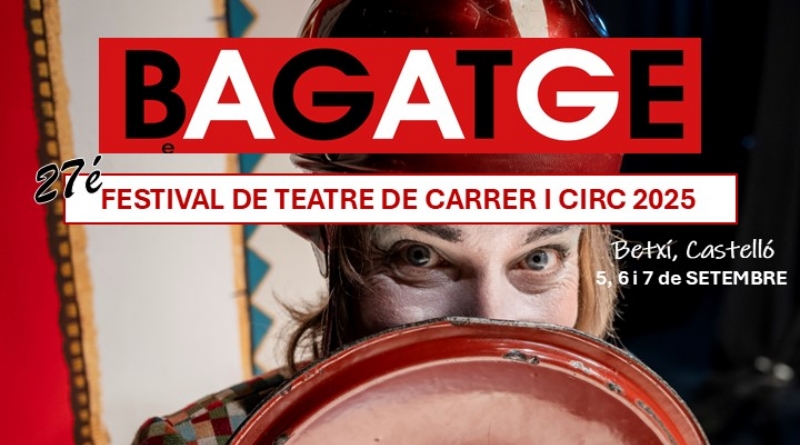 Betxí viurà el 27é Festival Bagatge amb una edició variada i dos muntatges itinerants