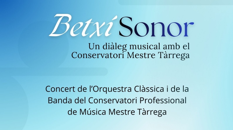 La música del Conservatori Mestre Tàrrega ompli Betxí amb un cicle de concerts fins a maig de 2026